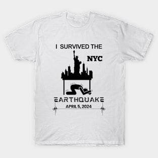 I Survived the NYC Earthquake April 5, 2024, New York City Skyline USA Memorabilia T-Shirt